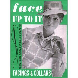 Vintage 1968 Coats & Clark Face Up To It Facings & Collars Sewing Guide Booklet